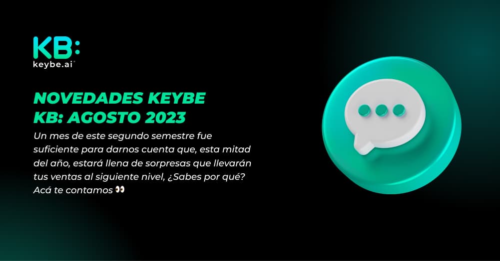 Novedades Keybe KB: - Agosto 2023